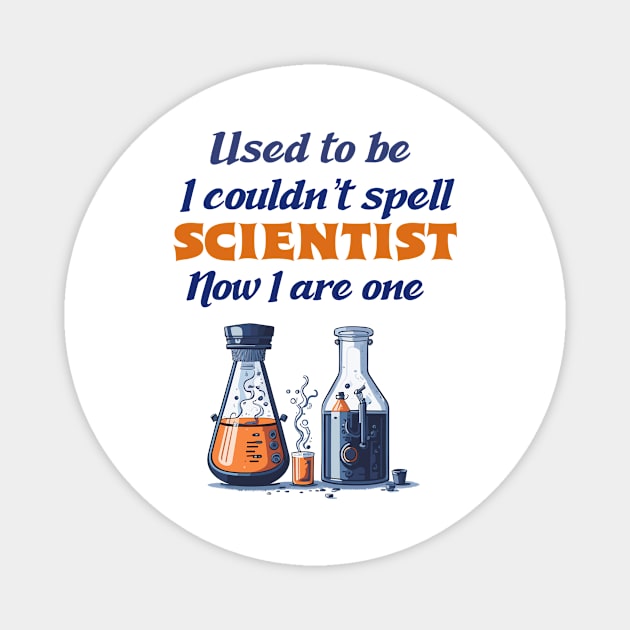 Funny Scientist Profession Magnet by ScarabMotorsports